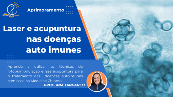 Laser e acupuntura nas doenças autoimunes